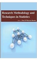 RESEARCH METHODOLOGY AND TECHNIQUES IN STATISTICS