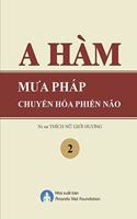 Ham Mua Phap Chuyen Hoa Phien Nao Tap 2