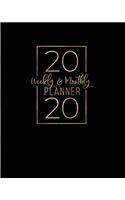 Weekly and Monthly Planner