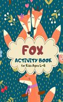 Fox Activity Book for Kids Ages 4-8