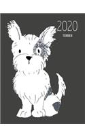 2020 Terrier: Dated Weekly Planner With To Do Notes & Dog Quotes - Terrier Black White(97 Awesome Calendar Planners for Dog Owners Dark)