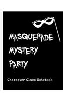 Masquerade Mystery Party Character Clues Notebook