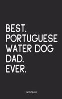 Best Portuguese Water Dog Dad Ever Notizbuch