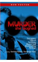 Murder She Laughed