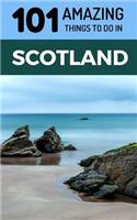 101 Amazing Things to Do in Scotland
