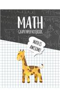 Math Graph Paper Notebook: Blank Graph Note Book Pages - Giraffe Black Chalkboard(130 4x4 Graph Composition Notebook for Kids)