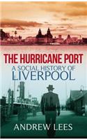 Liverpool: The Hurricane Port
