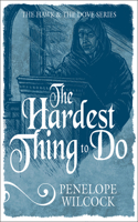 Hardest Thing to Do