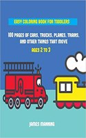 Easy Coloring Book for Toddlers