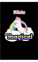 Pilots Are Magical: 120 Lined Pages Journal Notebook - 6 X 9 Book Notepad for Pilots