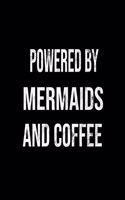 Powered by Mermaids and Coffee
