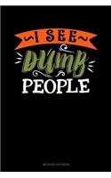 I See Dumb People: Mileage Log Book(700 Mileage Log Book)