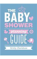 The Baby Shower Planning Guide