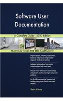 Software User Documentation A Complete Guide - 2020 Edition