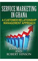 Service Marketing in Ghana