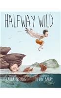 Halfway Wild