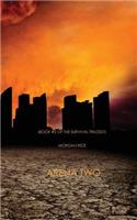 Arena Two (Book #2 of the Survival Trilogy)