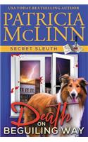 Death on Beguiling Way (Secret Sleuth, Book 3)