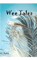 Wee Tales Vol 6