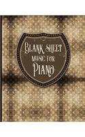 Blank Sheet Music for Piano: Manuscript Paper / Blank Music Sheets / Blank Staff Paper/ Musicians Notebook - Vintage / Aged Cover