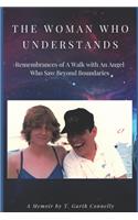 The Woman Who Understands