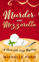 Murder and Mozzarella