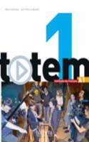 Totem 1: Livre de L'Eleve + DVD-ROM + Manuel Numerique Eleve