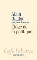 Eloge de la politique