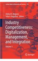 Industry Competitiveness: Digitalization, Management, and Integration