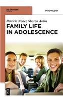 Family Life in Adolescence