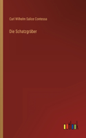 Die Schatzgräber