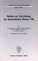 Deutsche Nationalokonomie in Der Zwischenkriegszeit: Studien Zur Entwicklung Der Okonomischen Theorie VIII