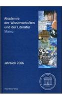 Akademie Der Wissenschaften Und Der Literatur Mainz - Jahrbuch 57 (2006)