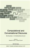 Computational and Conversational Discourse: Burning Issues -- An Interdisciplinary Account