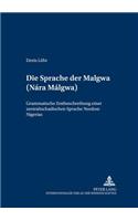 Die Sprache Der Malgwa (Nárá Málgwa)