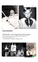 Kindheits- und Jugenderinnerungen