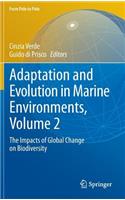 Adaptation and Evolution in Marine Environments, Volume 2