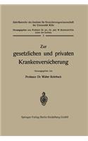 Zur gesetzlichen und privaten Krankenversicherung