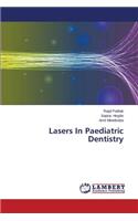 Lasers in Paediatric Dentistry