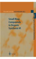 Small Ring Compounds in Organic Synthesis VI