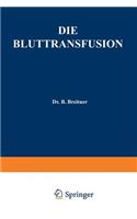 Die Bluttransfusion