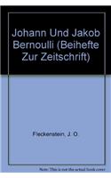 Johann Und Jakob Bernoulli