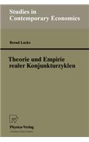 Theorie und Empirie realer Konjunkturzyklen