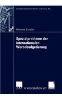 Spezialprobleme der internationalen Werbebudgetierung
