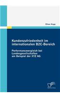 Kundenzufriedenheit im internationalen B2C-Bereich