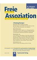 Freie Assoziation - Zeitschrift für psychoanalytische Sozialpsychologie 1/2015