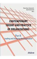 Contemporary Practice and Theory of Organizations – Part 2.