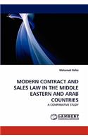 Modern Contract and Sales Law in the Middle Eastern and Arab Countries