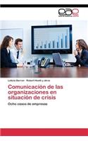 Comunicación de las organizaciones en situación de crisis