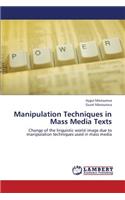Manipulation Techniques in Mass Media Texts